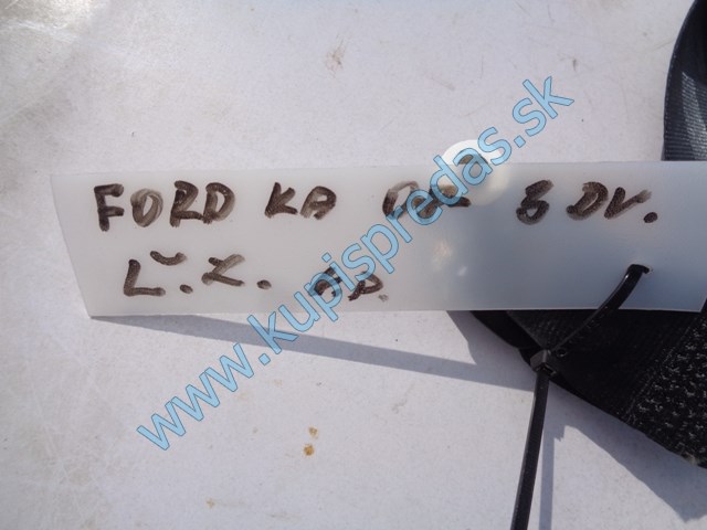 ľavý zadný bezpečnostný pás na ford ka, 